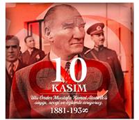 '1881-193∞ ' 10 KASIM  Ulu Önder Mustafa Kemal Atatürk'ü saygı,sevgi ve özlemle anıyoruz.  